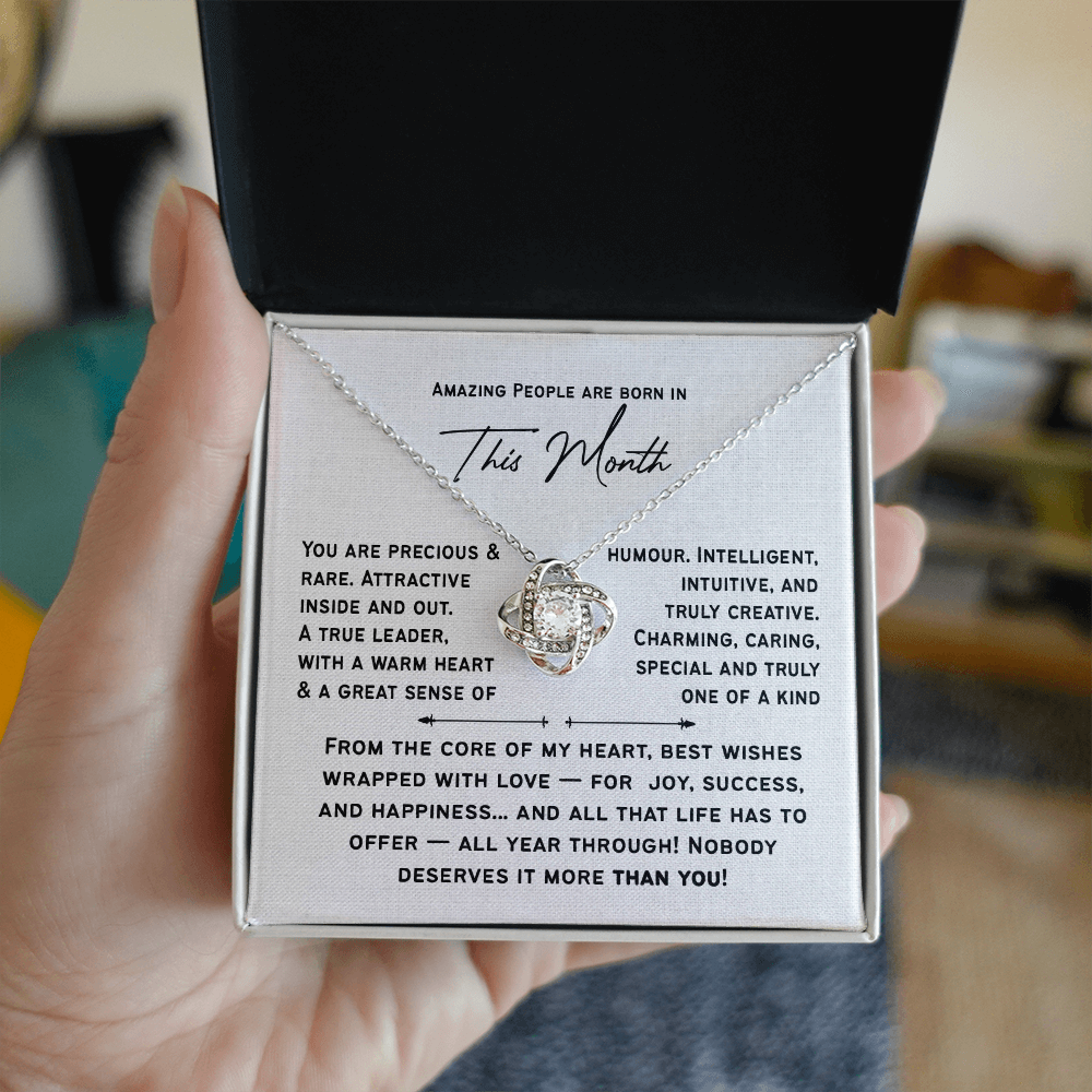 Personalized Birthday Love Knot Necklace for Her | Amazing People Are Born in [This Month], A Custom Birth Month Gift for Women & Girls